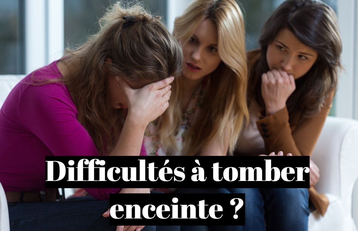 Difficulté à tomber enceinte